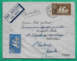 YT N°304 + 308 ST PIERRE ET MIQUELON LETTRE PAR AVION POUR LE GAULT PERCHE LOIR ET CHER REEXPEDIE CHERBOURG MANCHE 1948 - Cartas & Documentos