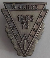 Italy Bowling Federation Italienischen Sportkeglerverbandes 10 JAHRE 1963 73 FISB ISKV  PIN A6/4 - Bowling