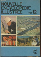 Nouvelle Encyclopédie Illustrée Vol 12 Pol-rob - Collectif - 1970 - Enzyklopädien