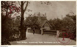 RPPC NEWCASTLE UPON TYNE ON NEW BRIDGE ARMSTRONG PARK - Newcastle-upon-Tyne