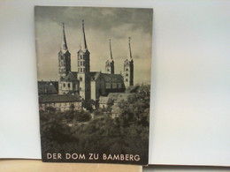 Der Dom Zu Bamberg - Kleiner Kunstführer Nr. 100 - Deutschland Gesamt