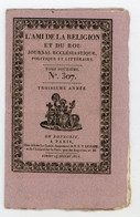 L'AMI DE LA RELIGION ET DU ROI - JOURNAL ECLÉSIASTIQUE, POLITIQUE ET LITTÉRAIRE - TOME 12 N°307 3e ANNÉE - 19 JUILT 1817 - 1800 - 1849