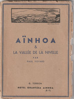 Pays Basque AÏNHOA & Vallée De La Nivelle Par Paul Vovard Hôtel Ohantzea G Terrien Voir Description - 7 Scan - Baskenland