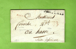 1811  PARIS PORT PAYE  « POSTES PRES LE GOUVERNEMENT » ROUGE Faible  Servestre Pour Foache Le Havre - 1801-1848: Voorlopers XIX