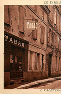 Valence D'agen * Débit De Tabac Tabacs TABAC , Rue De La République * Hôtel De Ville * Commerce Magasin CORSET IDEAL - Valence