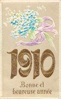 CPA 1910 Bonne Et Heureuse Année - Bouquet De Fleurs - Carte En Relief Et Dorée - Oblitere A Marchienne Au Pont 1909 - Nieuwjaar