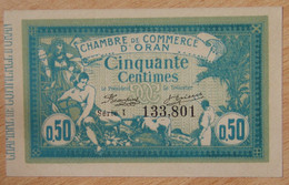 Algérie - Oran - 50 Centimes Chambre De Commerce  10-11-1915 Série I - Chambre De Commerce
