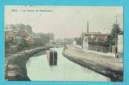 * Halle - Hal (Vlaams Brabant) * (Phototypie Marco Marcovici) KLEUR, Le Canal De Charleroi, Bateau, Péniche, TOP, Rare - Halle