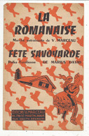 Parition Musicale Ancienne , LA ROMANAISE , Fëte Savoyarde, Frais Fr 1.85 E - Spartiti