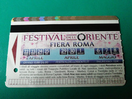 Biglietto Ticket Metrebus Roma Mostra Festival Dell' Oriente - Europe