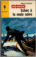 Marabout Junior N°98 - Série Bob Morane - Henri Vernes - "Echec à La Main Noire" - 1963 - #Ben&Morane - Marabout Junior