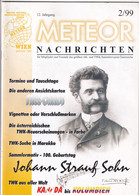 Meteor Nachrichten Wien AK Sammlerverein Jg. 12 Ausg. 2/99 1999 Joh. Straß Jun. - Hobbies & Collections