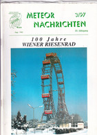 Meteor Nachrichten AK Sammlerverein Jg. 10 Ausg. 3/97 1997 Riesenrad Prater Wien - Hobby & Sammeln