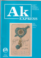 Ak Express Fachzeitschrift Für Ansichtskarten Zeitschrift Nr. 150 2014 - Hobbies & Collections