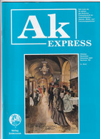 Ak Express Fachzeitschrift Für Ansichtskarten Zeitschrift Nr. 125 2007 - Hobbies & Collections