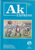 Ak Express Fachzeitschrift Für Ansichtskarten Zeitschrift Nr. 117 2005 - Hobbies & Collections