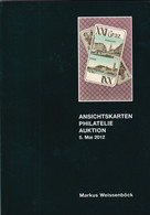 Markus Weissenböck Ansichtskarten Philatelie Auktion 5. Mai 2012 Auktionskatalog - Catalogues