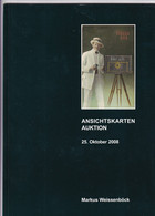 Markus Weissenböck Ansichtskarten Auktion 25. Okt. 2008 Auktionskatalog - Cataloghi