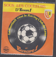 Disque Vinyle 45t - Racing Club De Lens - Europe 1 - Andere