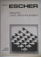 M.C. ESCHER Grafik Und Zeichnungen 1975 Moons Verlag München ° Leeuwarden + Hilversum - Grafica & Design