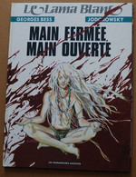 Le Lama Blanc Tome 5, Main Fermée, Main Ouverte, Bess Jodorowsky - Lama Blanc, Le