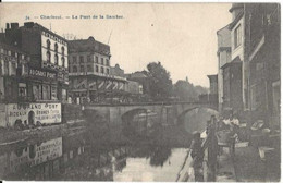 Charleroi  --  Le Pont De La Sambre - Charleroi