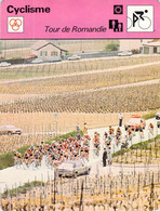 CYCLISME EDITIONS RENCONTRE:TOUR DE ROMANDIE - Cycling
