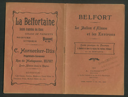 Belfort - Le Ballon D'Alsace Et Les Environs - Guide Touristique - Edit. Cardot Rue De Cambrai Belfort 1907 - Sport & Tourismus