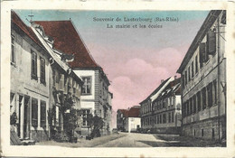 Souvenir De Lauterbourg La Mairie Et Les écoles , ( Colorisée ) - Lauterbourg