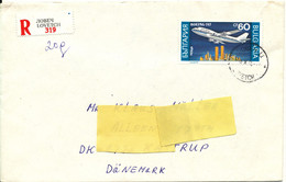 Bulgaria Registered Cover Sent To Denmark 18-10-1990 Single Franked Aeroplane Boeing 747 - Covers & Documents
