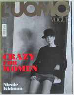 L’UOMO VOGUE 408 2010 Nicole Kidman Paz Vega Tyra Banks Tilda Swinton Rinko Kikuchi Ludivine Sagnier Lucy Liu - Fashion