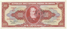 BRASIL - 10 CENTAVOS On 100 CRUZEIROS ND (1966 ) Error: Minstro - P 185.a  - Sign. 15 - Serie 427 - Estampa 2A Dom Pedro - Brésil