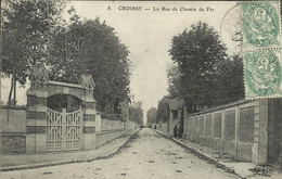 CROISSY , La Rue Du Chemin De Fer , µ - Croissy-sur-Seine