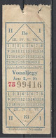 Hungary, Miskolc, One Way Ticket, '50s. - Europe