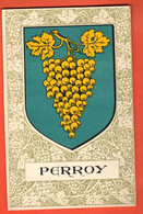 ZPL-10  Perroy District Nyon Grappe Raisin  Armoiries Wappen Flammes Ecusson. NC - Nyon