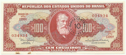 BRASIL - 10 CENTAVOS On 100 CRUZEIROS ND (1967 ) - P 185.b  - Sign. 15 - Serie 1390 - Estampa 2A Dom Pedro II - Brésil