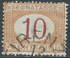 1890-94 REGNO SEGNATASSE USATO 10 CENT - RF28 - Segnatasse