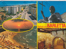 CARTOLINA  BARLETTA,PUGLIA,SALUTI,BELLA ITALIA,MEMORIA,STORIA,CULTURA,RELIGIONE,IMPERO ROMANO,VIAGGIATA 1989 - Barletta