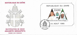 ZAIRE. FDC. BEATIFICATION OF SISTER ANUARITE NENGAPETA. POPE JOHN PAUL II. KINSHASA 1985 - 1980-1989