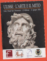 Musei San Domenico Forlì - Mostra "Ulisse - L'arte E Il Mito" - Biglietto D'Ingresso Ridotto - Usato - Tickets - Vouchers