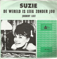 * 7" *  Suzie - De Wereld Is Leeg Zonder Jou (Holland 1966) - Other - Dutch Music