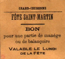 Vers 1930 Ticket Fête St Martin Grand Couronne Bon Pour Une Partie De Manège Ou De Balançoire - Tickets D'entrée