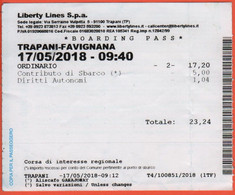LIBERTY LINES SPA - TRAPANI-FAVIGNANA - Aliscafo Garajonay - Boarding Pass - Biglietto Per Corsa Semplice - Usato - Europe