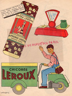 59- ORCHIES- RARE PUBLICITE CHICOREE LEROUX A COLORIER-BALANCE- SCOOTER LIVRAISON - EDITEUR LACROIX LEBEAU PARIS - Advertising