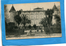 La Crau -Chateau De La Castille Ouvriers En Pause-éditiondu ELD-a Voyagé En1919 - La Crau