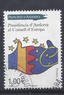 ANDORRE N° 731 - PRESENCE CONSEIL De L'EUROPE - OBLITERE - Gebruikt