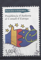 ANDORRE N° 731 - PRESENCE CONSEIL De L'EUROPE - OBLITERE - Usados