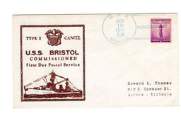 16415 " U.S.S. BRISTOL-COMMISSIONED FIRST DAY POSTAL SERVICE-NOV 10,1941 " - 1941-1950