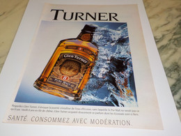 ANCIENNE PUBLICITE PUR MALT GLEN TURNER 1993 - Alcools