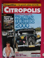 Revues Citroën : Citropolis. 3 Revues De 2001-2003. N° 24, 25, 38. Rosalie DS Traction GSdécoupage - Auto